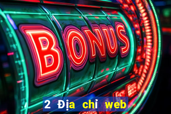 2 Địa chỉ web xổ số