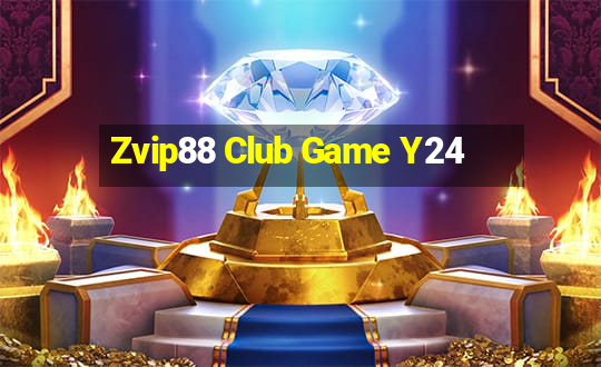 Zvip88 Club Game Y24