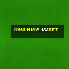 đăng nhập 188bet