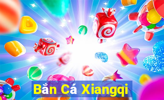 Bắn Cá Xiangqi