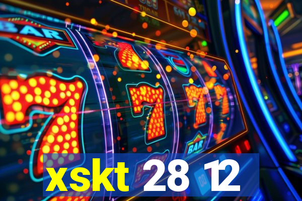 xskt 28 12