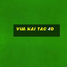 vua hai tac 4d