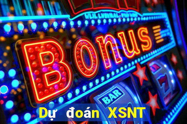 Dự đoán XSNT ngày 31