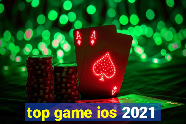 top game ios 2021