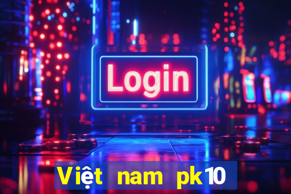 Việt nam pk10 phượng hoàng mới