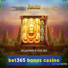 bet365 bonus casino