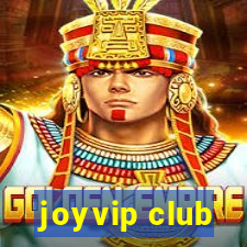 joyvip club