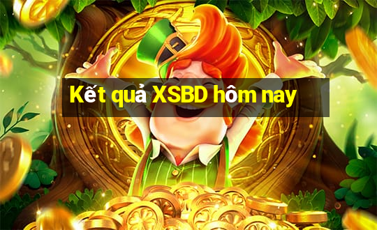 Kết quả XSBD hôm nay