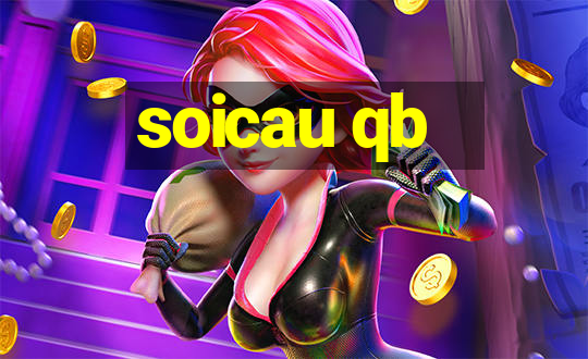 soicau qb