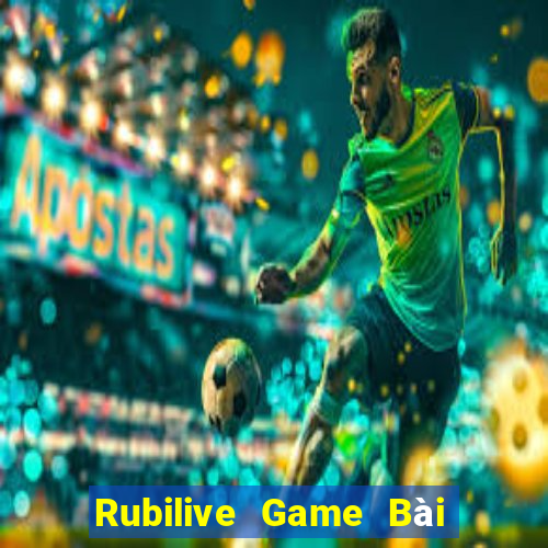 Rubilive Game Bài Slot Đổi Thưởng