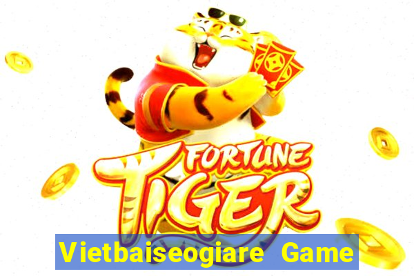 Vietbaiseogiare Game Bài Cào