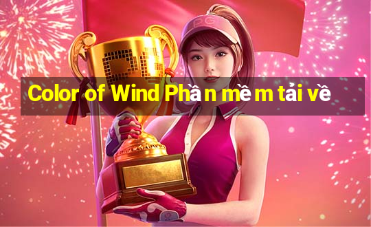 Color of Wind Phần mềm tải về