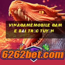 Vinagamemobile Game Bài Trực Tuyến