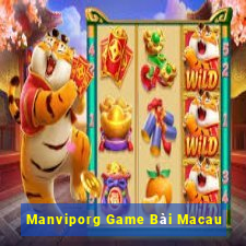 Manviporg Game Bài Macau