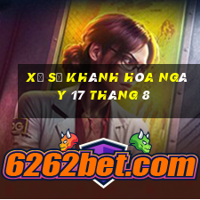 xổ số khánh hòa ngày 17 tháng 8