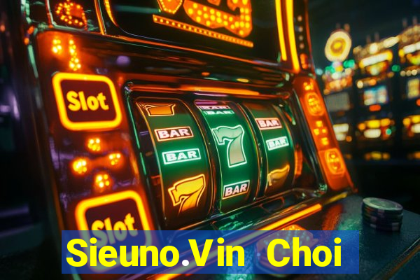 Sieuno.Vin Choi Game Bài