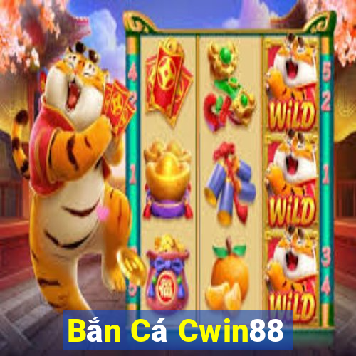 Bắn Cá Cwin88