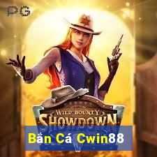 Bắn Cá Cwin88