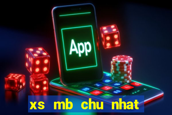 xs mb chu nhat han tuan