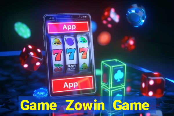 Game Zowin Game Bài Vàng