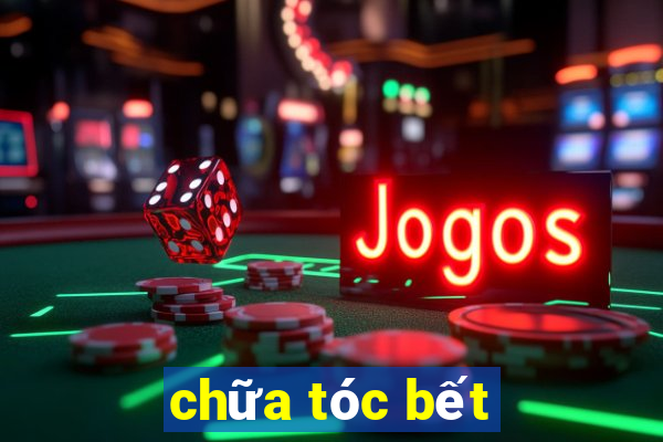 chữa tóc bết