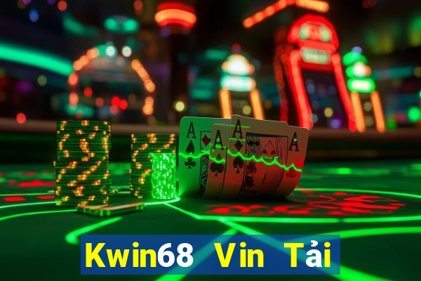 Kwin68 Vin Tải Game Bài