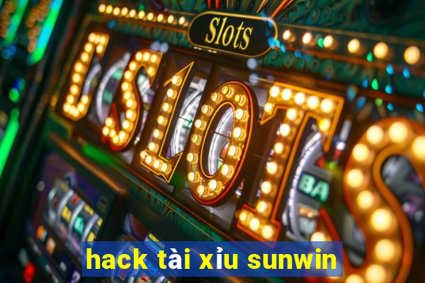 hack tài xỉu sunwin