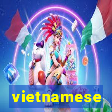 vietnamese