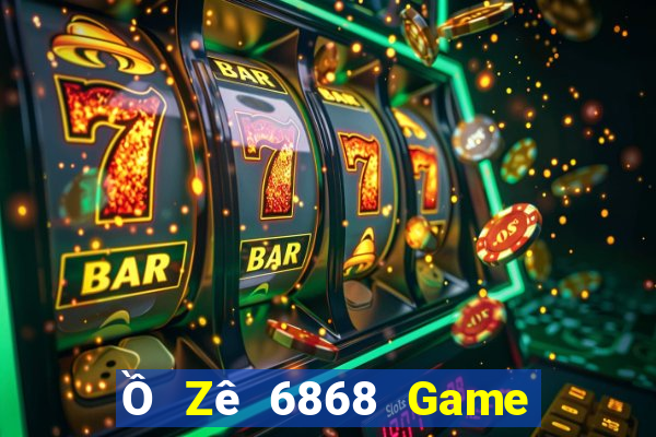 Ồ Zê 6868 Game Bài 6789