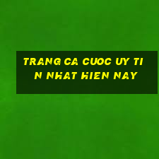 trang ca cuoc uy tin nhat hien nay