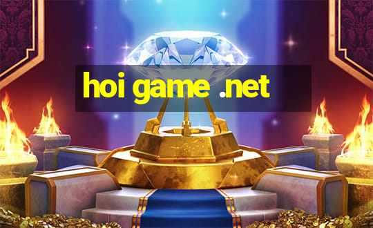 hoi game .net