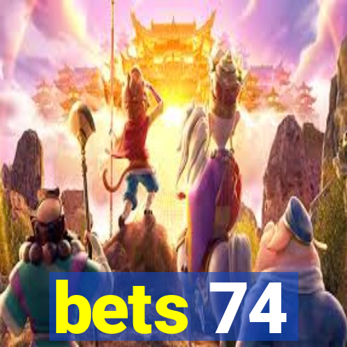 bets 74