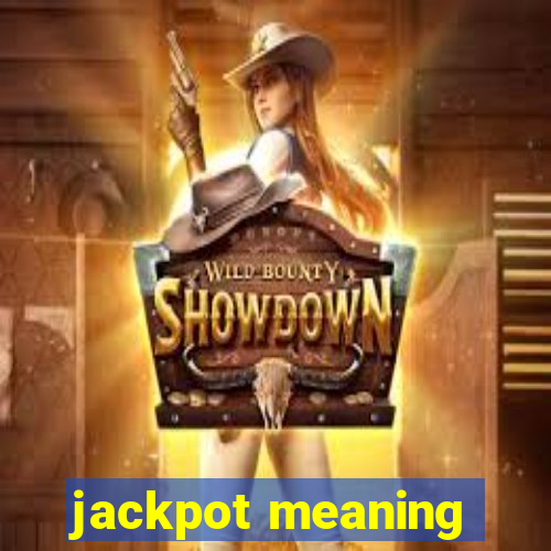 jackpot meaning