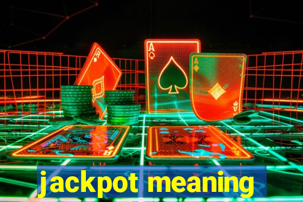 jackpot meaning