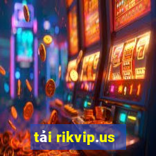 tải rikvip.us