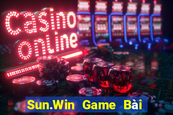 Sun.Win Game Bài Đổi Thưởng Trực Tuyến