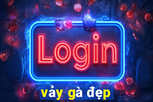 vảy gà đẹp