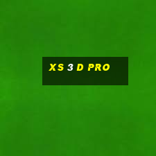 xs 3 d pro