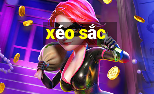 xéo sắc