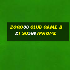 Zogo88 Club Game Bài Su500 Iphone