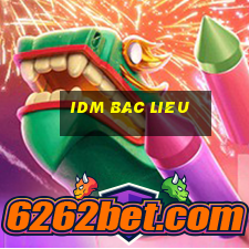 idm bac lieu