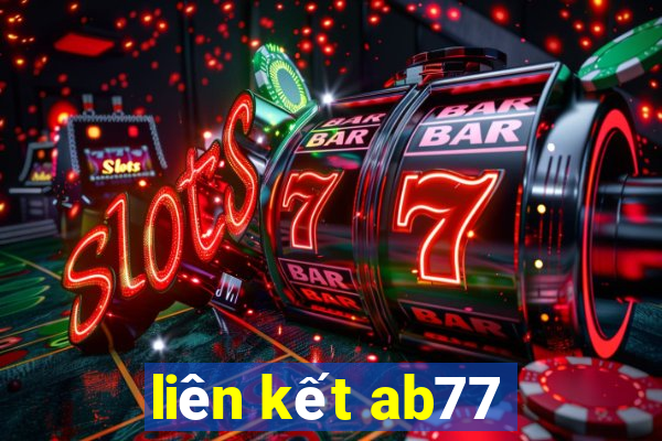 liên kết ab77