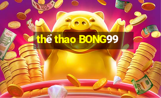 thể thao BONG99