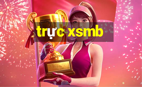 trực xsmb