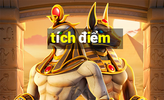 tích điểm