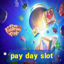 pay day slot