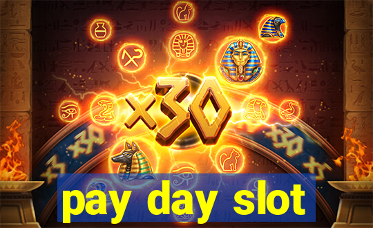 pay day slot