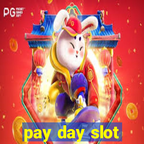 pay day slot