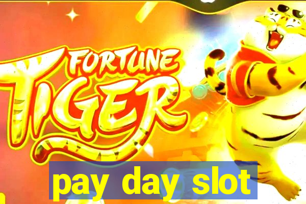 pay day slot