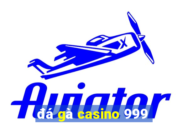 da ga casino 999